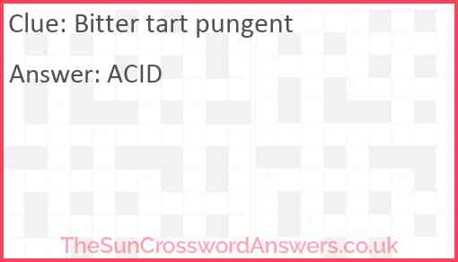 Bitter Tart Pungent Crossword Clue TheSunCrosswordAnswers co uk