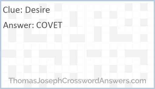 Desire Crossword Clue ThomasJosephCrosswordAnswers