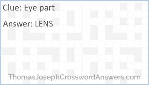 Eye Part Crossword Clue ThomasJosephCrosswordAnswers