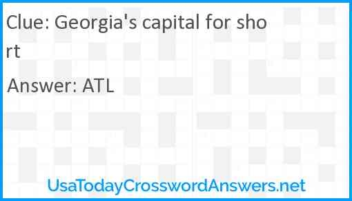 Georgia s Capital For Short Crossword Clue UsaTodayCrosswordAnswers