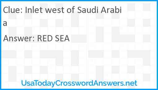 Inlet West Of Saudi Arabia Crossword Clue UsaTodayCrosswordAnswers