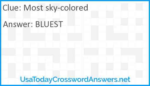 Most Sky colored Crossword Clue UsaTodayCrosswordAnswers