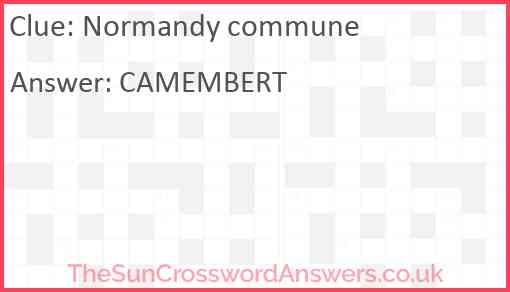 Normandy Commune Crossword Clue TheSunCrosswordAnswers co uk