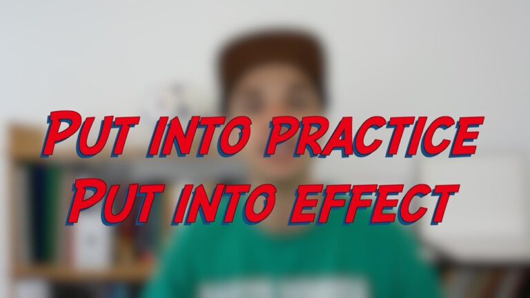 Put Into Practice Put Into Effect W41D3 Daily Phrasal Verbs 