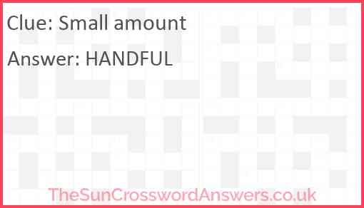 Small Amount Crossword Clue TheSunCrosswordAnswers co uk