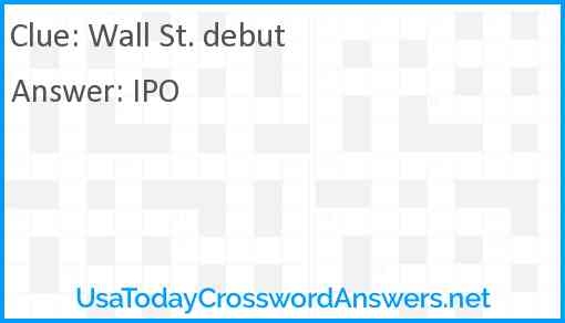 Wall St Debut Crossword Clue UsaTodayCrosswordAnswers