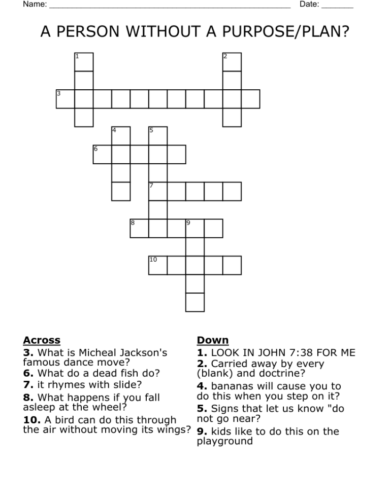 A PERSON WITHOUT A PURPOSE PLAN Crossword WordMint