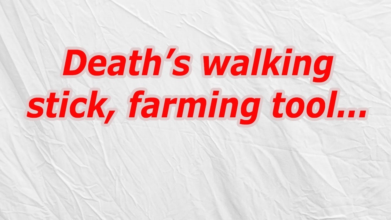 Death s Walking Stick Farming Tool CodyCross Crossword Answer YouTube
