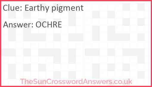 Earthy Pigment Crossword Clue TheSunCrosswordAnswers co uk