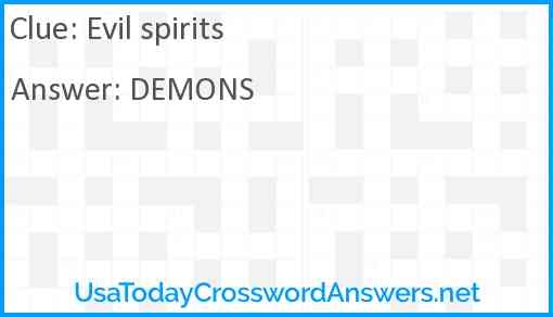 Evil Spirits Crossword Clue UsaTodayCrosswordAnswers
