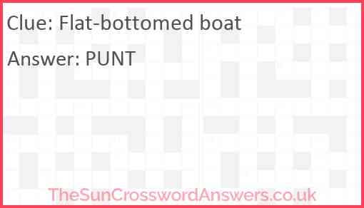 Flat bottomed Boat Crossword Clue TheSunCrosswordAnswers co uk