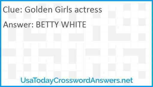 Golden Girls Actress Crossword Clue UsaTodayCrosswordAnswers