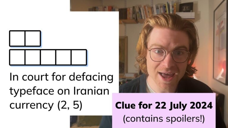 Minute Cryptic Clue 27 For 22 July 2024 In Court For Defacing 