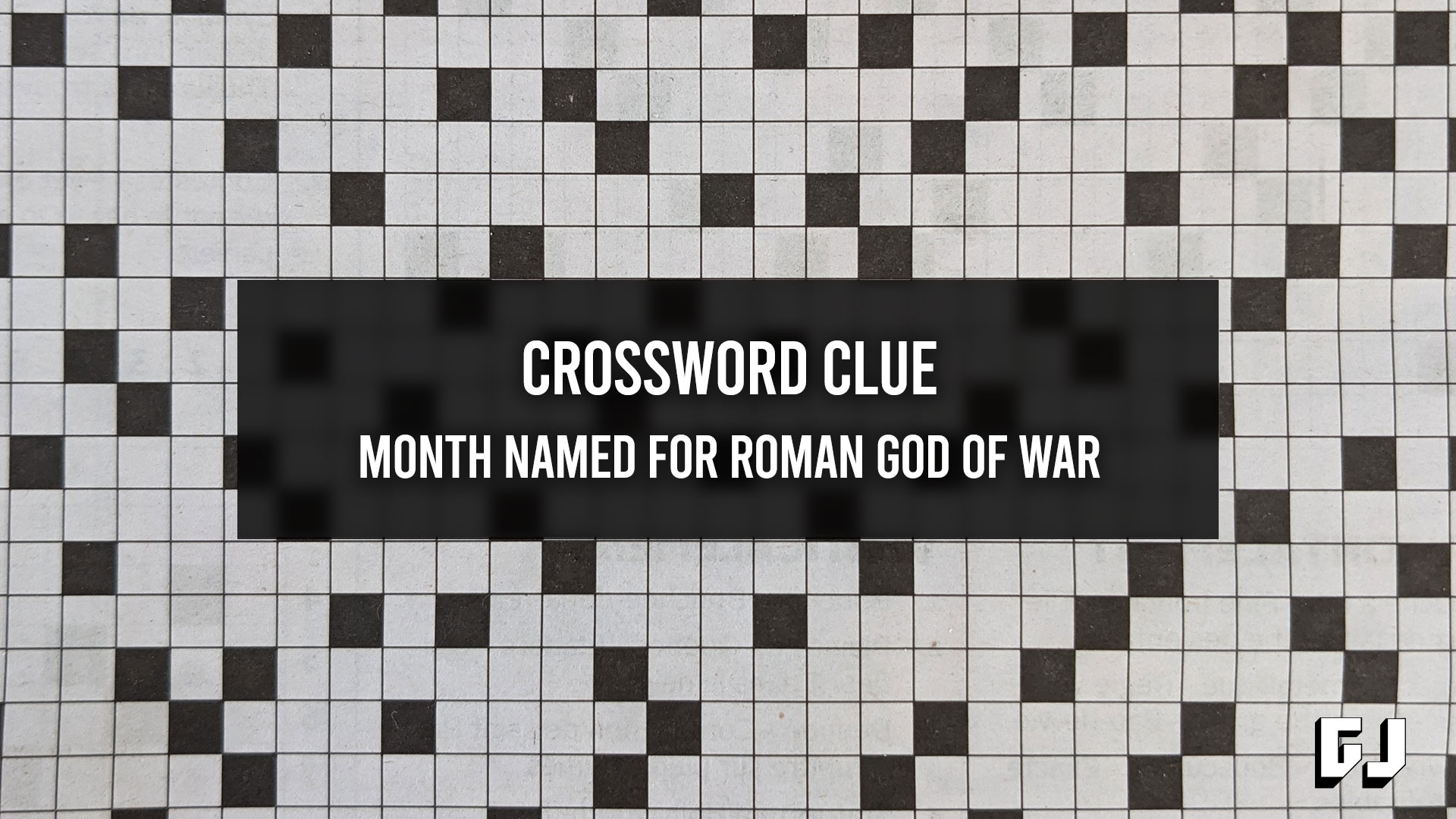 Month Named For Roman God Of War Crossword Clue Gamer Journalist