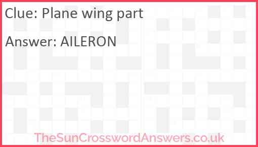 Plane Wing Part Crossword Clue TheSunCrosswordAnswers co uk