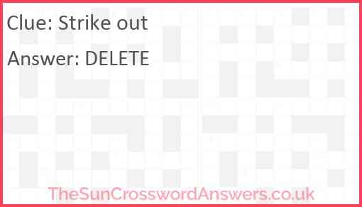 Strike Out Crossword Clue TheSunCrosswordAnswers co uk