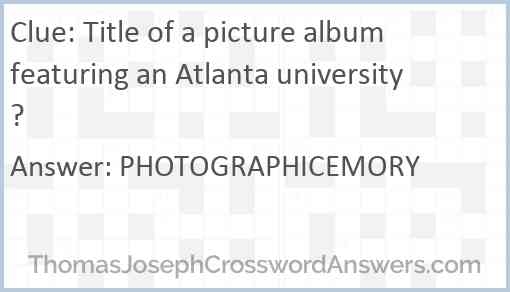Title Of A Picture Album Featuring An Atlanta University Crossword 