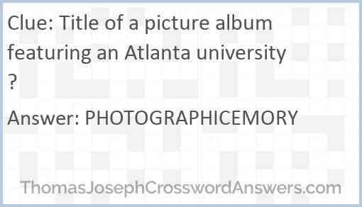 Title Of A Picture Album Featuring An Atlanta University Crossword