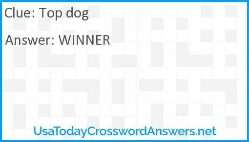 Top Dog Crossword Clue UsaTodayCrosswordAnswers