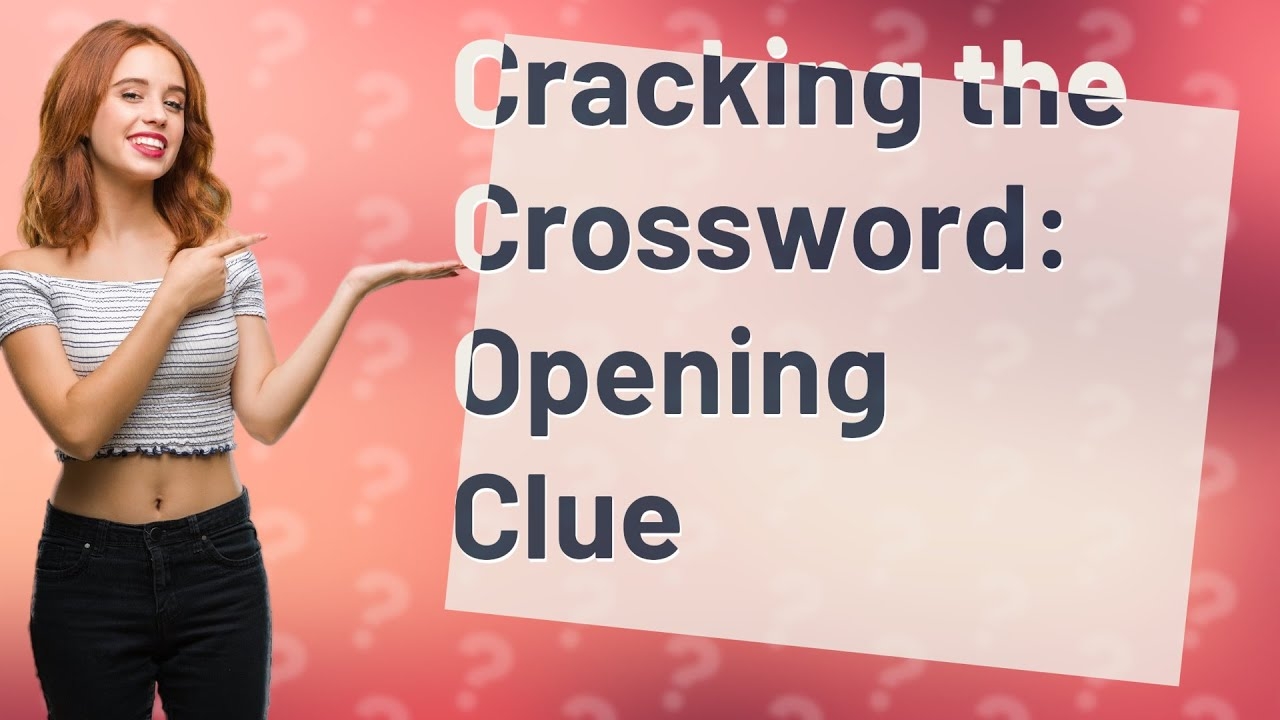 What Is A Very Narrow Opening Crossword Clue 5 Letters YouTube